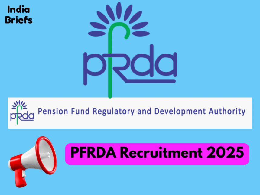PFRDA Grade A Vacancy 2025