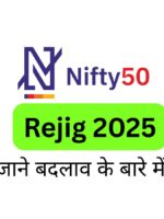 Nifty 50 Rejig 2025